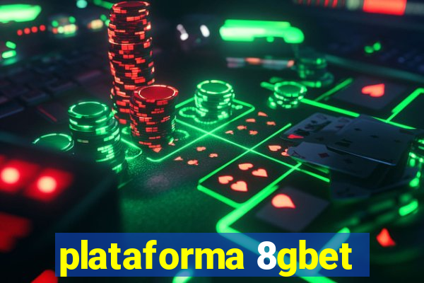 plataforma 8gbet